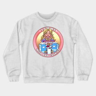 We have cookies Crewneck Sweatshirt